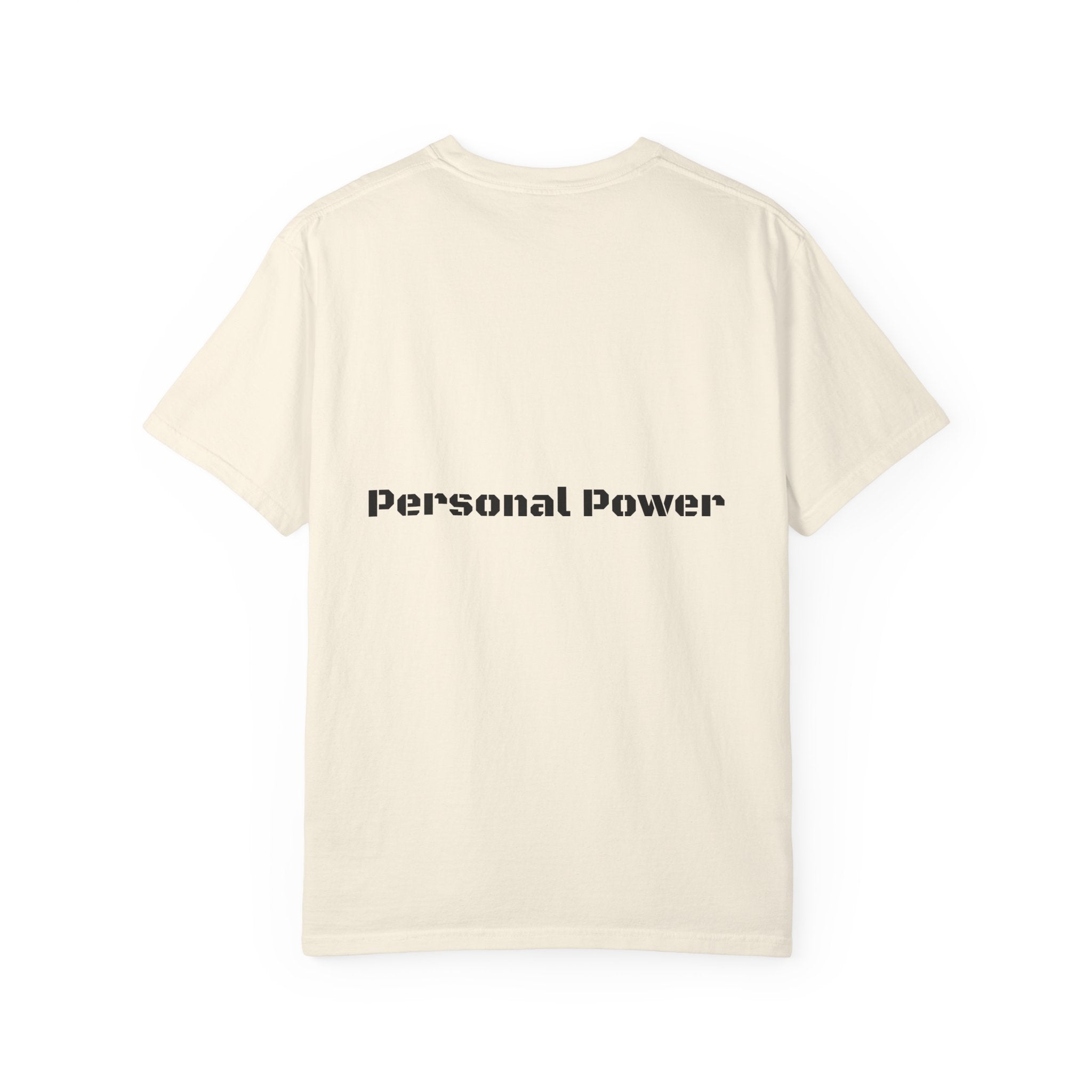 Personal Power T-Shirt — Empowerment Graphic Tee