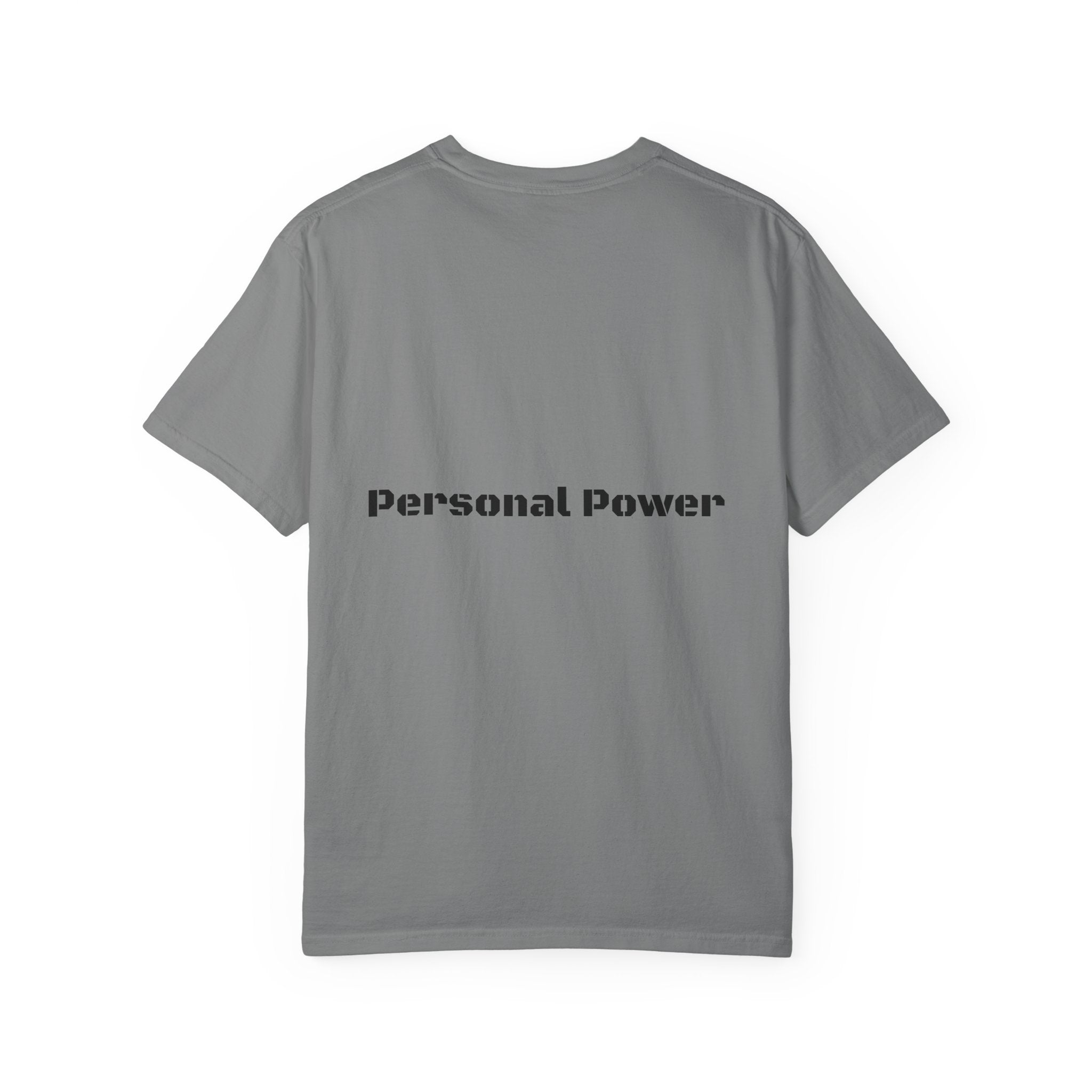 Personal Power T-Shirt — Empowerment Graphic Tee